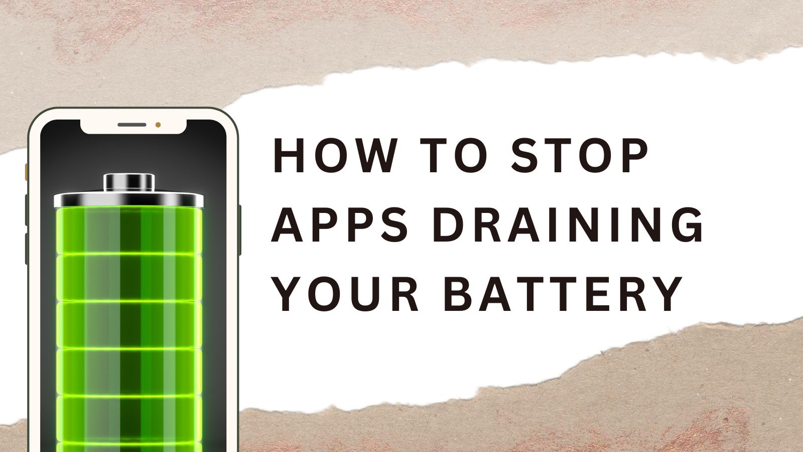 Apps Draining phone battery